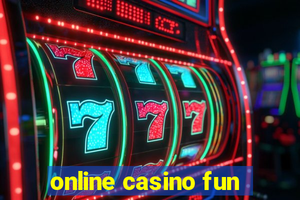 online casino fun