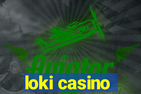 loki casino