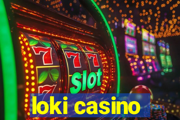 loki casino