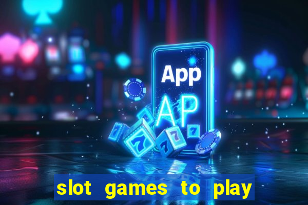 slot games to play for free