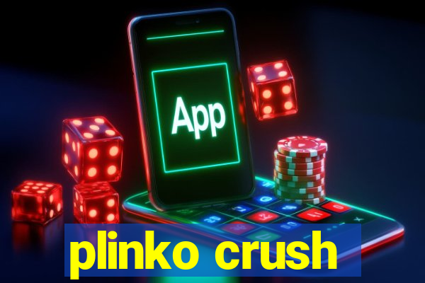 plinko crush