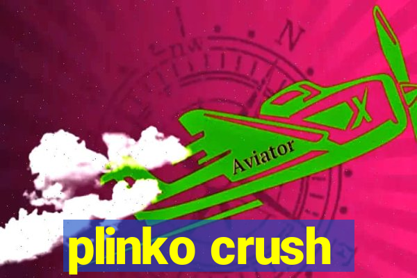 plinko crush