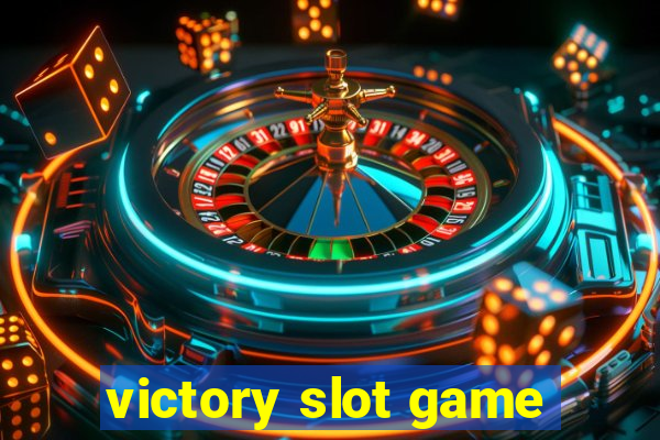 victory slot game