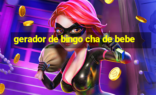 gerador de bingo cha de bebe