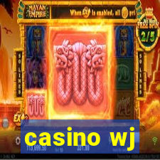 casino wj