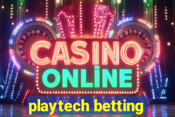 playtech betting