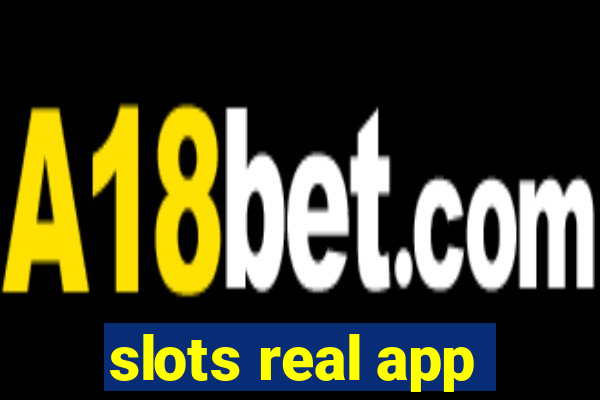 slots real app