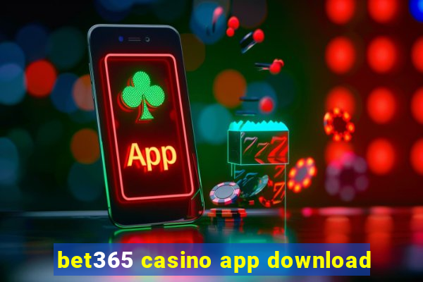 bet365 casino app download