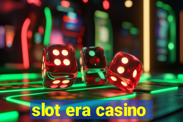 slot era casino