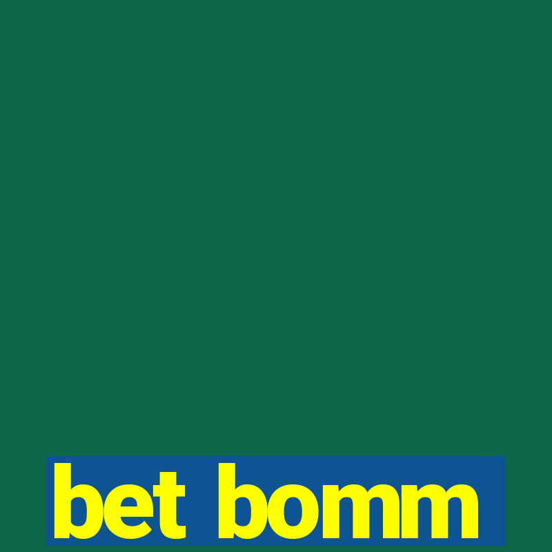 bet bomm