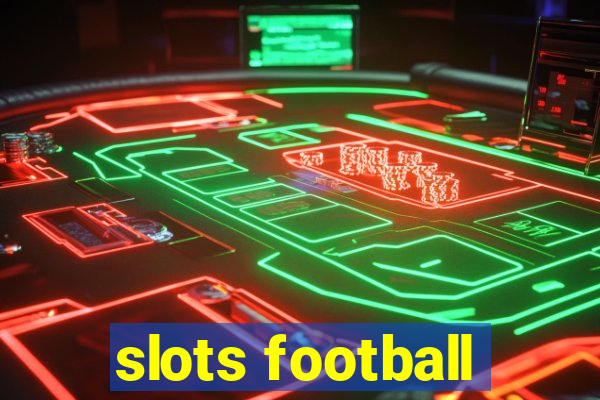 slots football