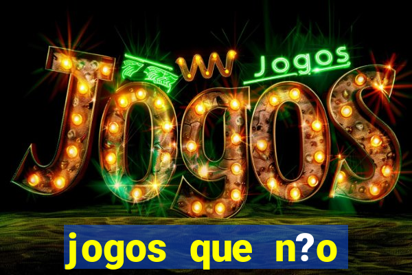 jogos que n?o precisa depositar para ganhar