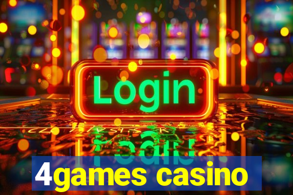 4games casino