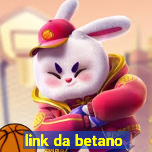 link da betano