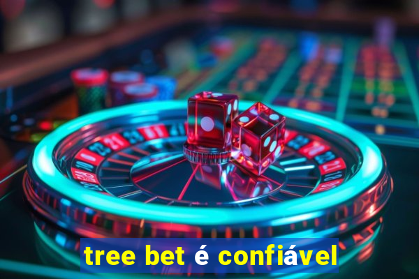 tree bet é confiável