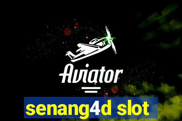 senang4d slot