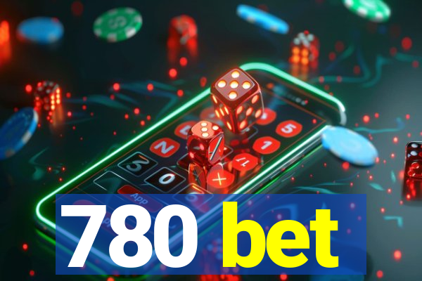 780 bet