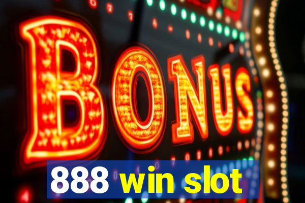 888 win slot