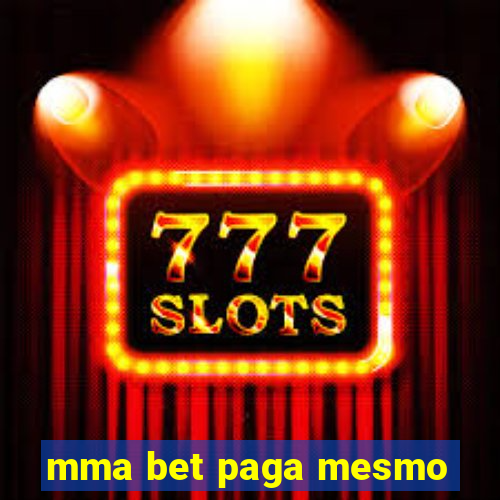 mma bet paga mesmo