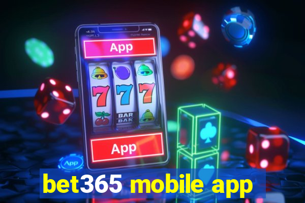 bet365 mobile app