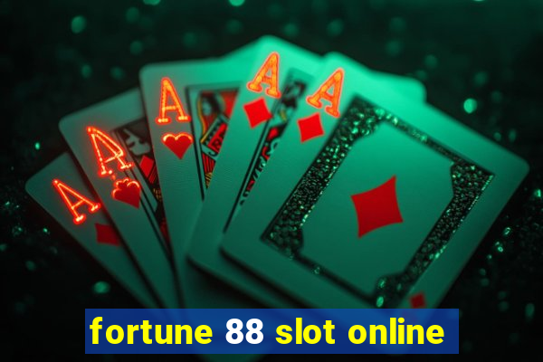 fortune 88 slot online