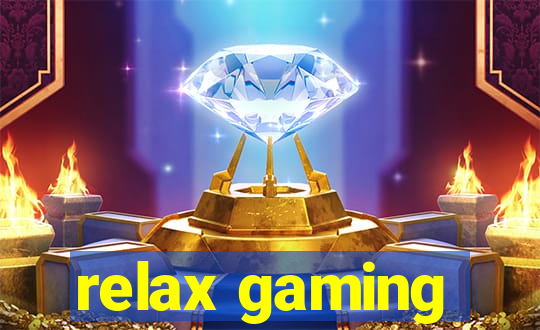 relax gaming