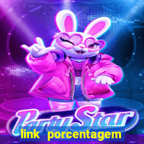 link porcentagem slots pg