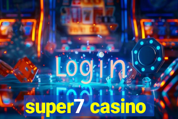 super7 casino