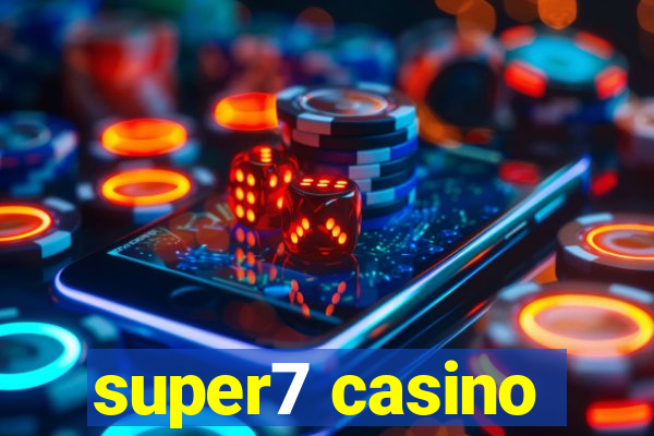 super7 casino