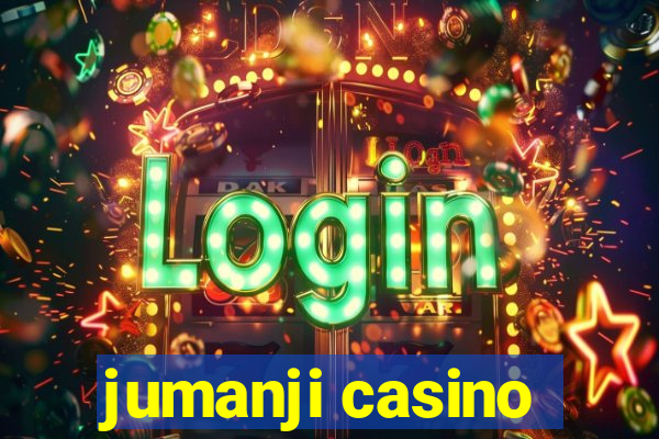 jumanji casino