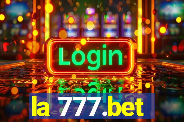 la 777.bet