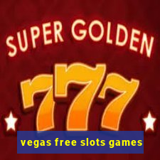 vegas free slots games