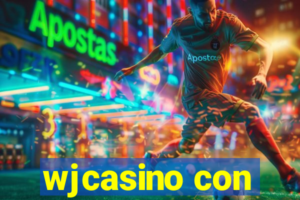 wjcasino con