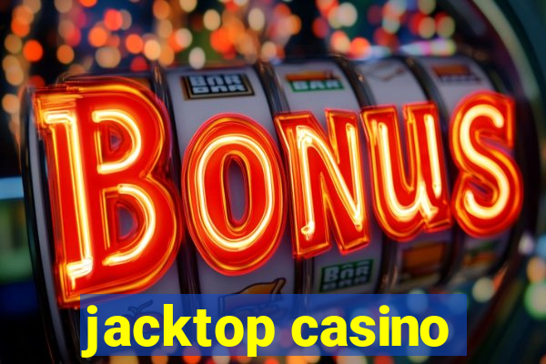 jacktop casino