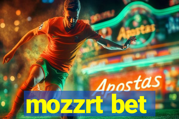 mozzrt bet