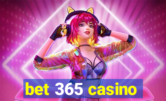 bet 365 casino