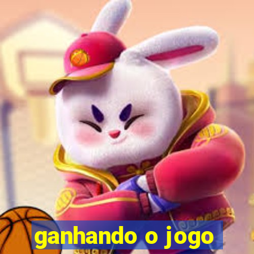 ganhando o jogo