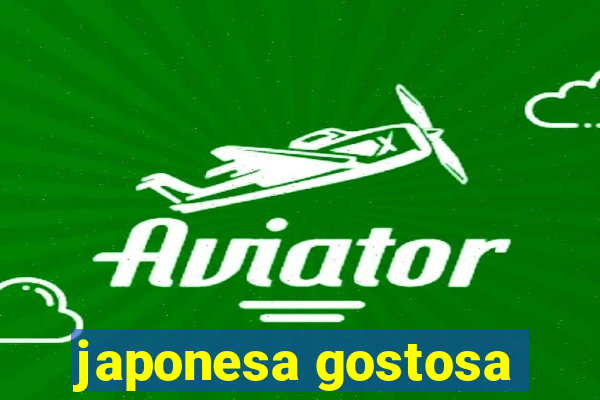 japonesa gostosa