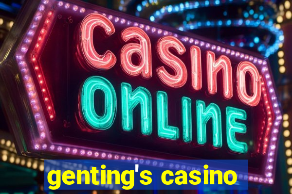 genting's casino