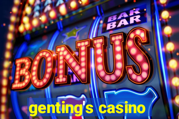 genting's casino