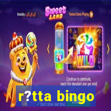 r?tta bingo