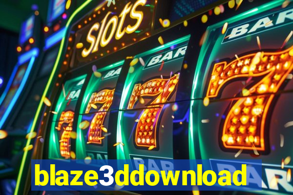 blaze3ddownload