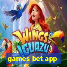 games bet app