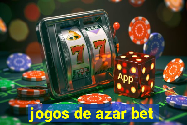 jogos de azar bet