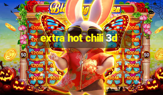 extra hot chili 3d