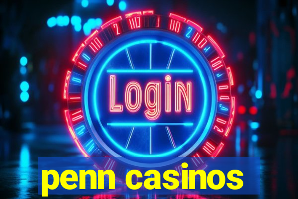 penn casinos