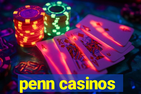 penn casinos