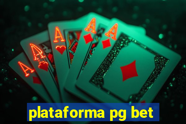 plataforma pg bet