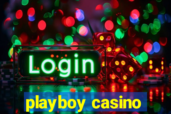 playboy casino