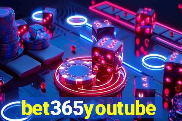 bet365youtube